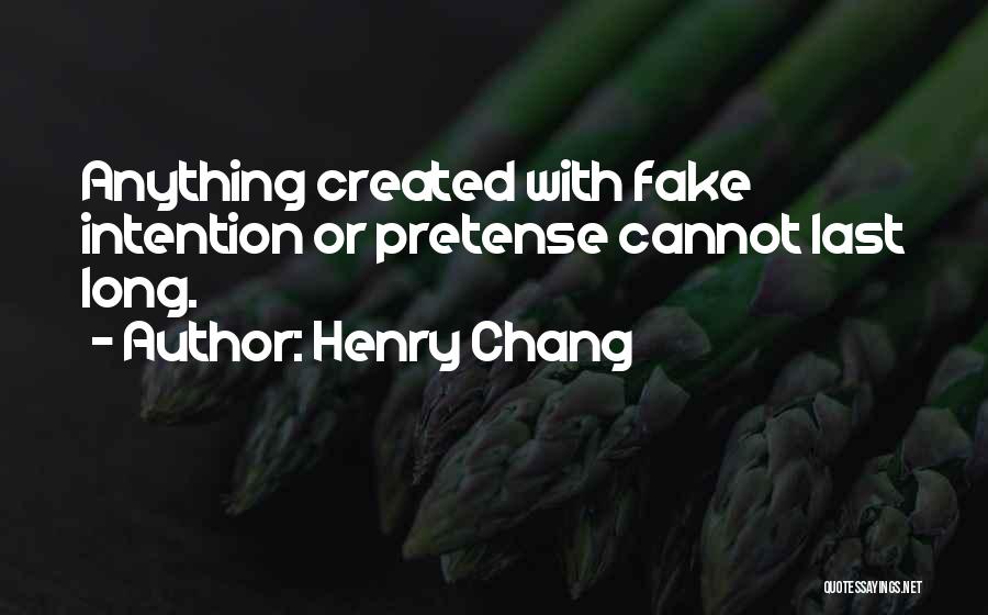 Henry Chang Quotes 2189268