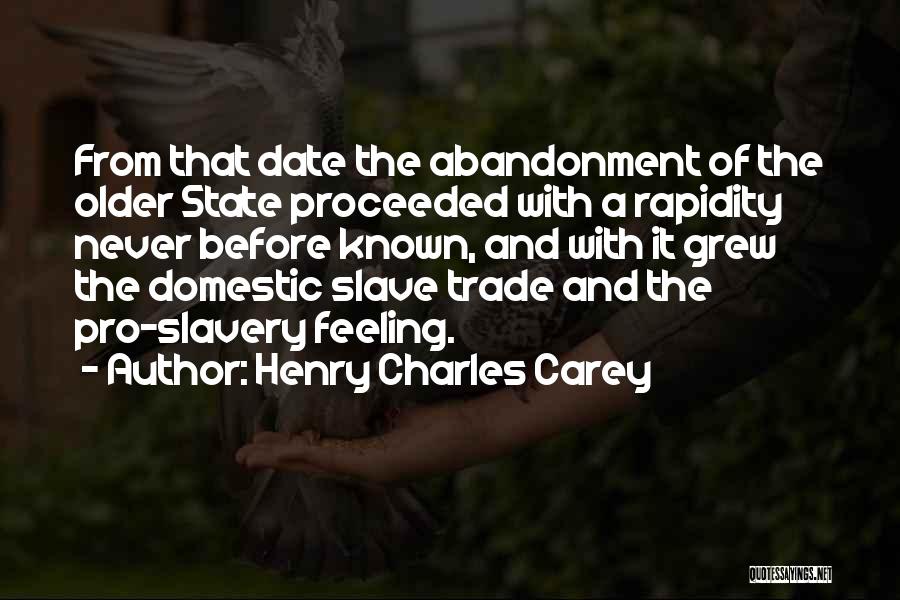 Henry Charles Carey Quotes 1795068