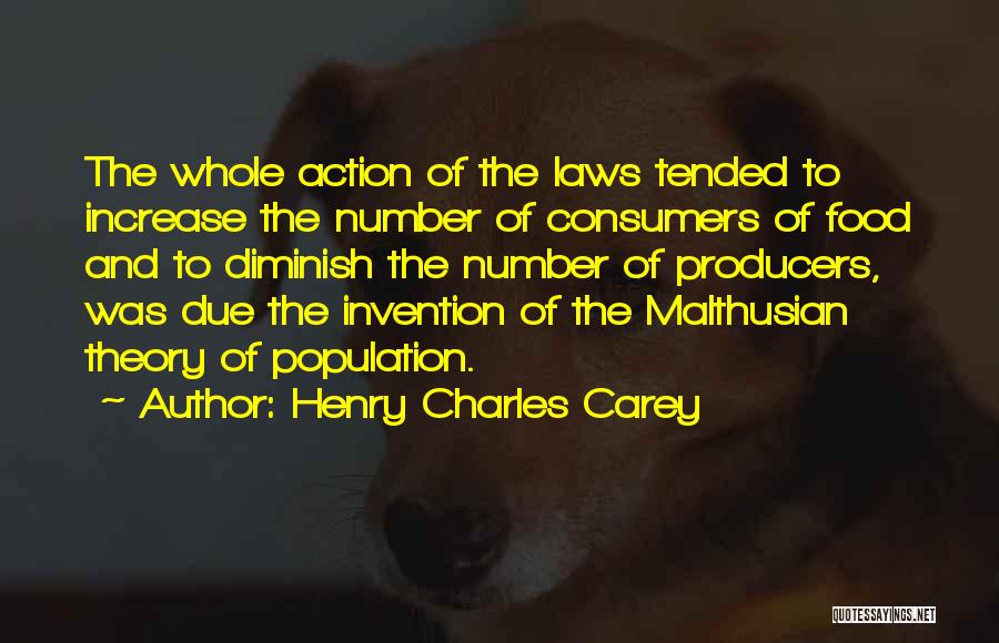 Henry Charles Carey Quotes 506155