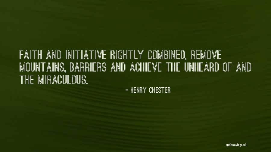 Henry Chester Quotes 1757731