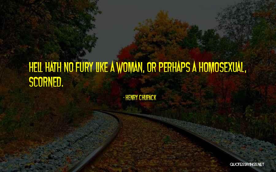 Henry Chupack Quotes 514600 Henry Chupack Quotes 514600