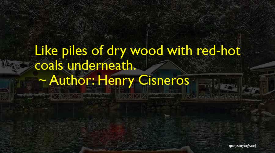 Henry Cisneros Quotes 169543