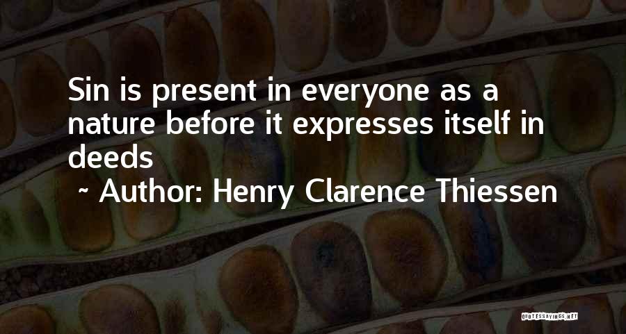 Henry Clarence Thiessen Quotes 1527903