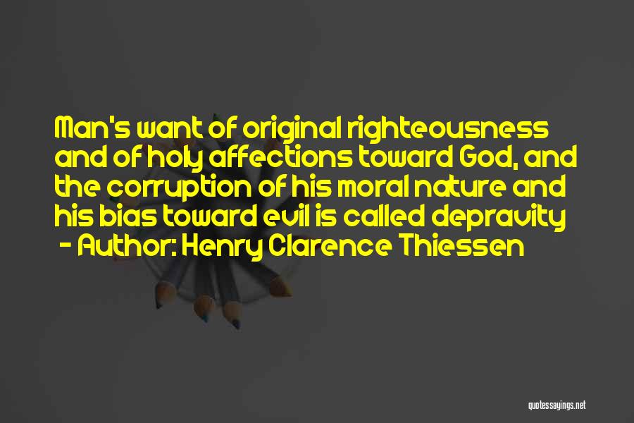 Henry Clarence Thiessen Quotes 1551544