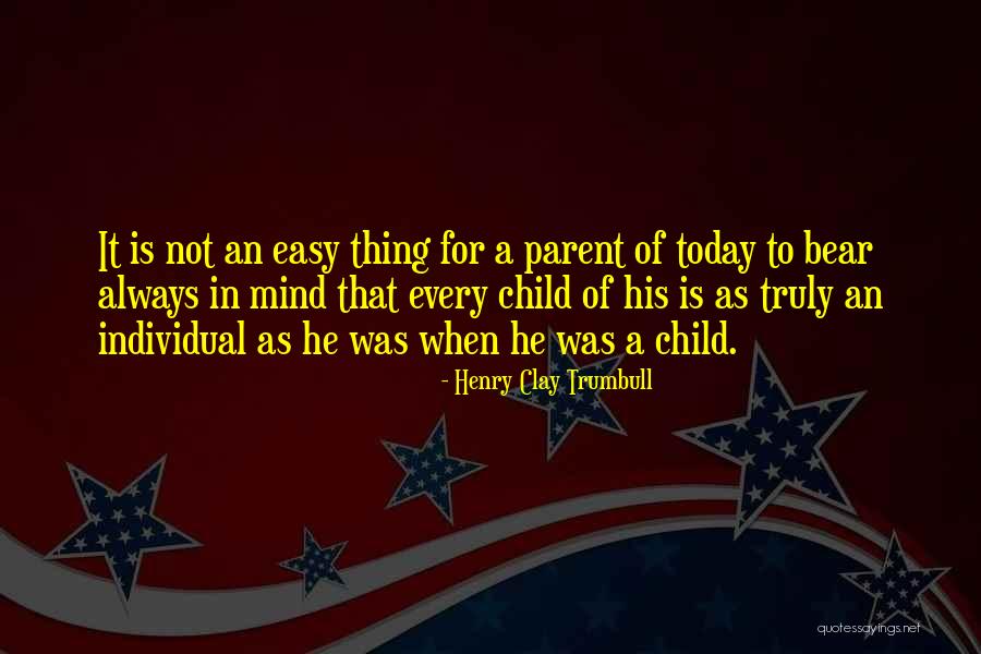 Henry Clay Trumbull Quotes 1158983