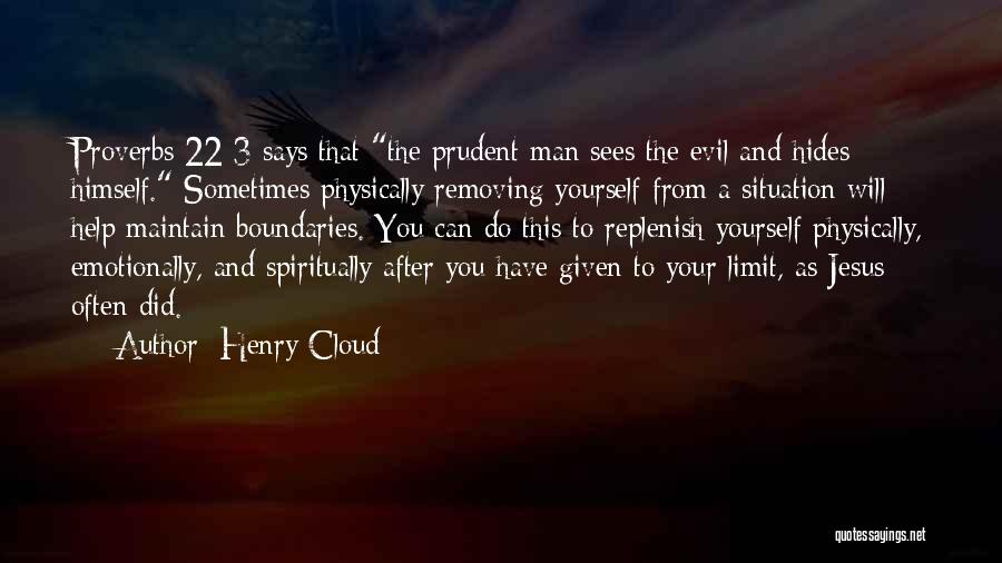 Henry Cloud Quotes 1185598