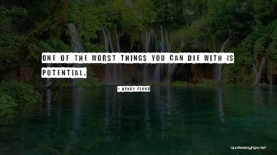 Henry Cloud Quotes 1239882 Henry Cloud Quotes 1239882