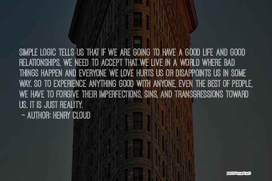 Henry Cloud Quotes 1252734
