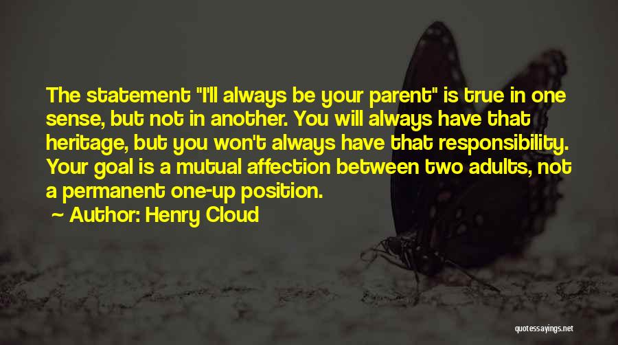 Henry Cloud Quotes 1281951