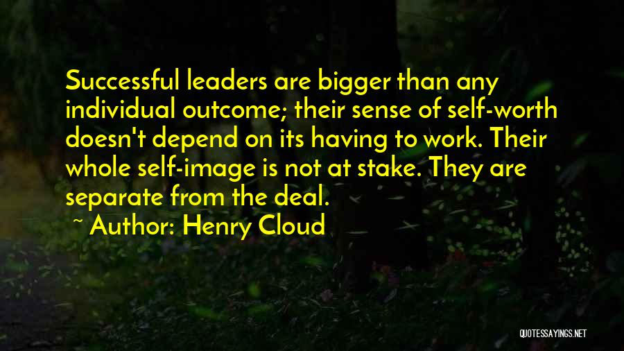 Henry Cloud Quotes 1320971