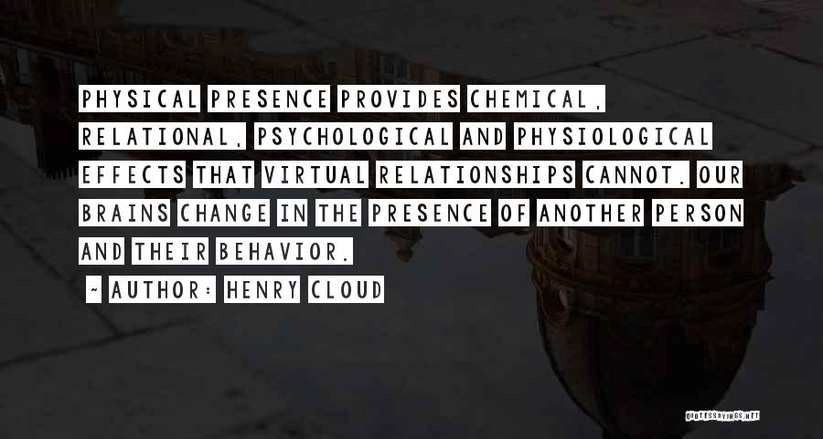 Henry Cloud Quotes 1368616