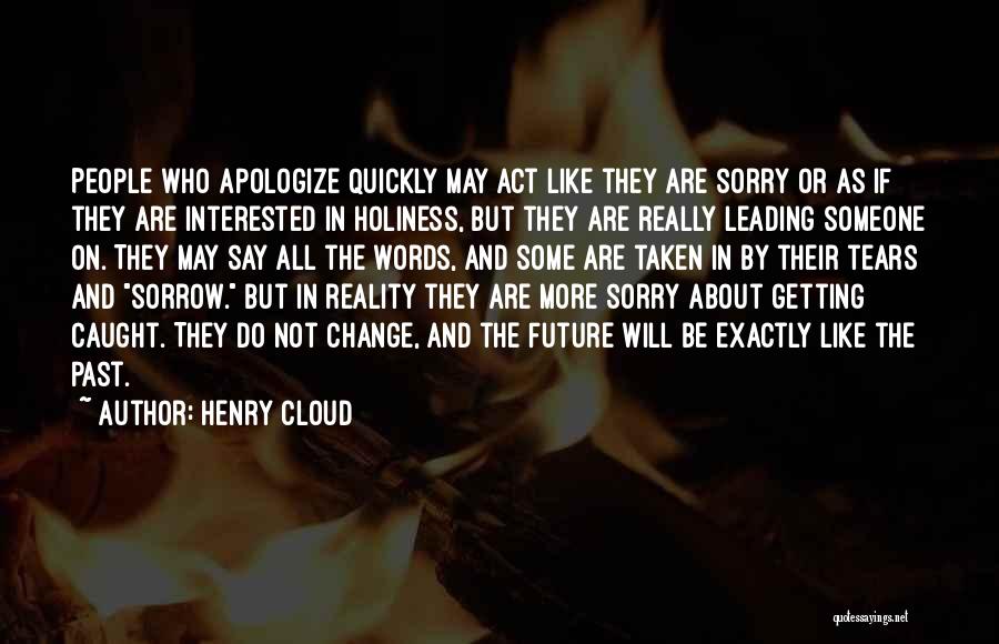 Henry Cloud Quotes 1457376