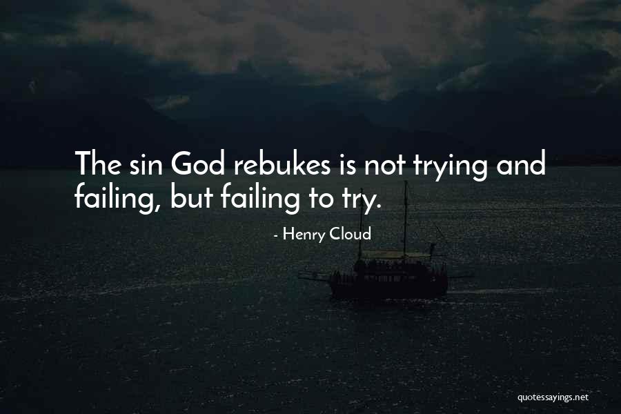 Henry Cloud Quotes 1508542 Henry Cloud Quotes 1508542