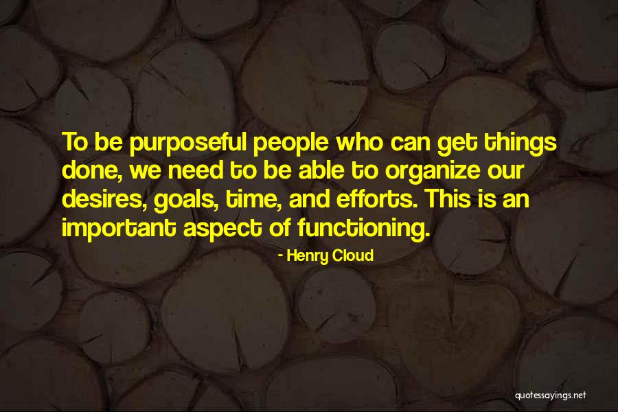 Henry Cloud Quotes 1873719