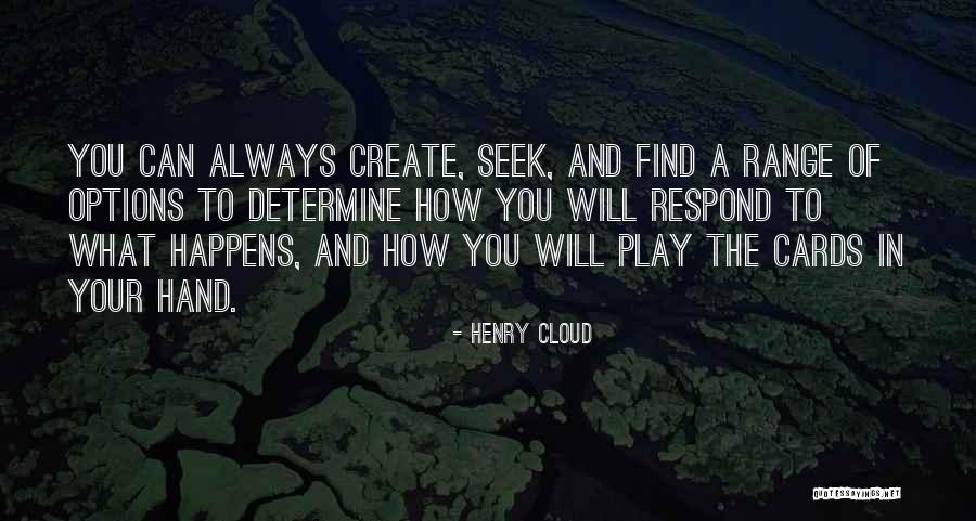 Henry Cloud Quotes 1952506