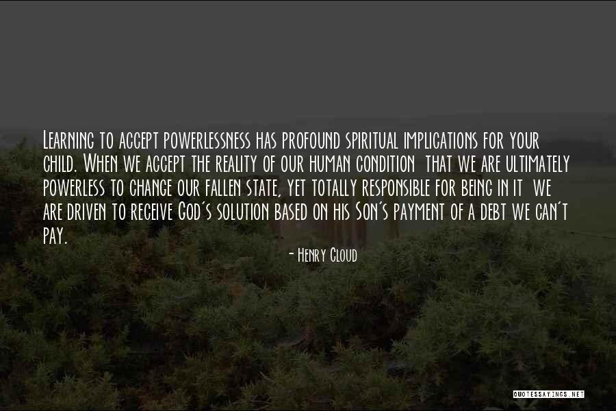 Henry Cloud Quotes 2043044 Henry Cloud Quotes 2043044