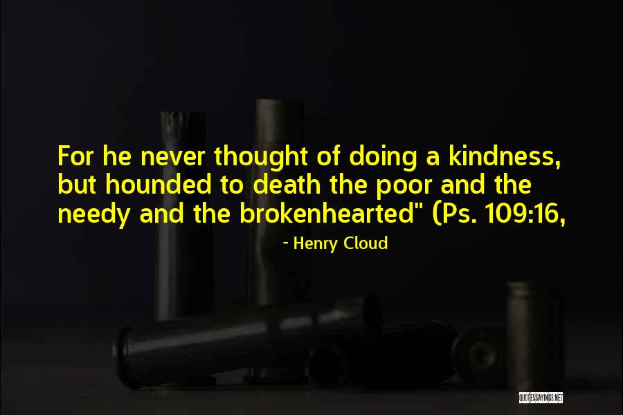 Henry Cloud Quotes 2066107 Henry Cloud Quotes 2066107