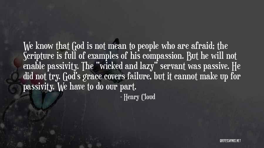 Henry Cloud Quotes 2070860