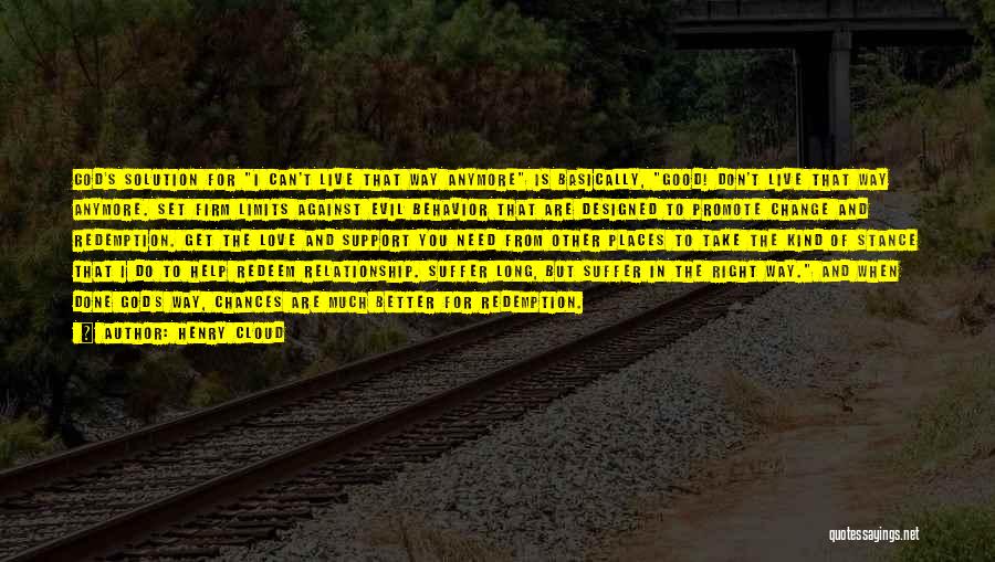 Henry Cloud Quotes 2158155 Henry Cloud Quotes 2158155
