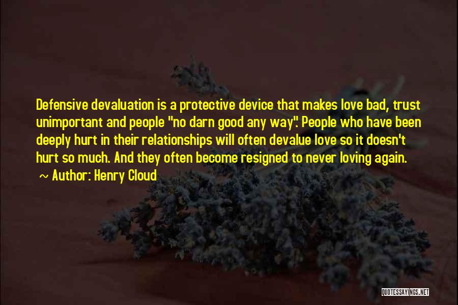 Henry Cloud Quotes 345071 Henry Cloud Quotes 345071