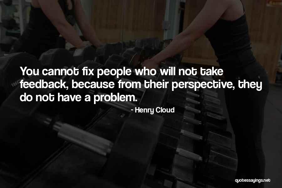 Henry Cloud Quotes 369948 Henry Cloud Quotes 369948