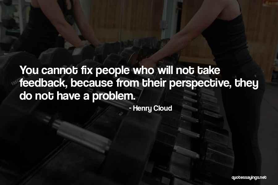 Henry Cloud Quotes 369948