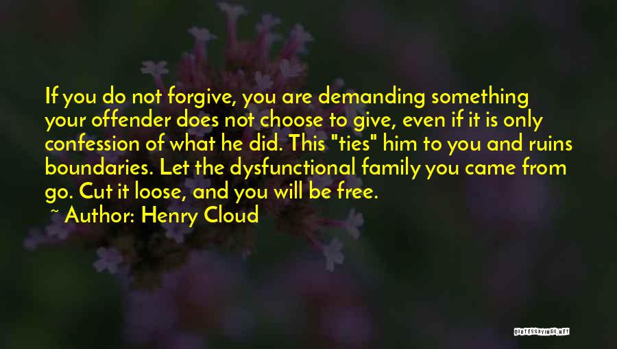 Henry Cloud Quotes 633209