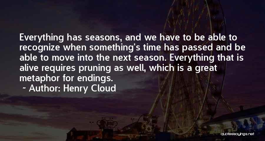 Henry Cloud Quotes 890564 Henry Cloud Quotes 890564