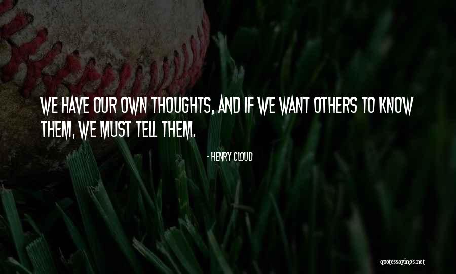 Henry Cloud Quotes 928104 Henry Cloud Quotes 928104