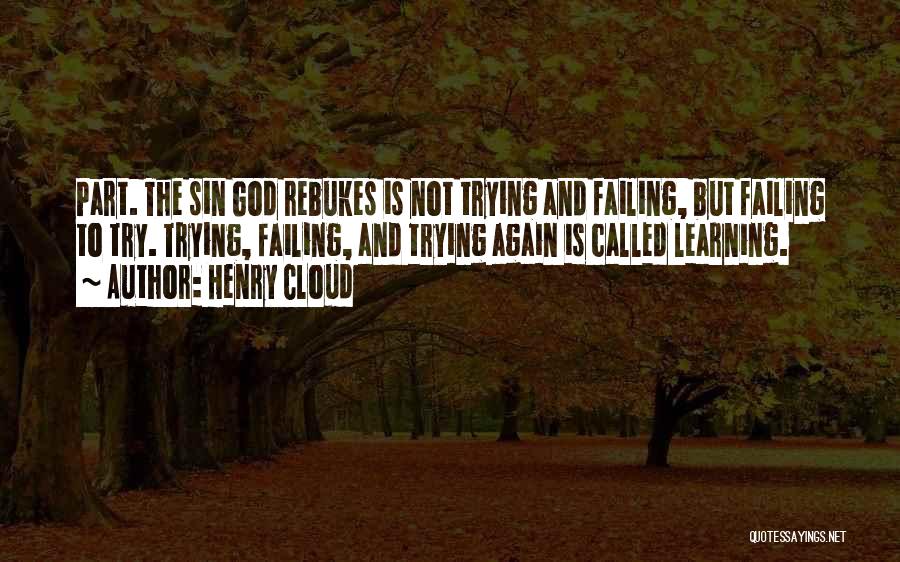 Henry Cloud Quotes 946414 Henry Cloud Quotes 946414