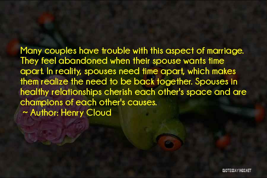Henry Cloud Quotes 996303