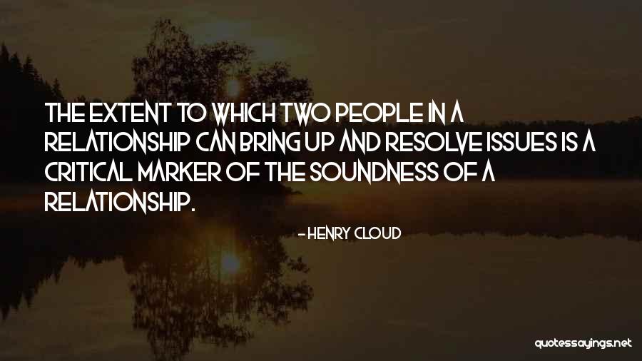 Henry Critical Quotes By Henry Cloud