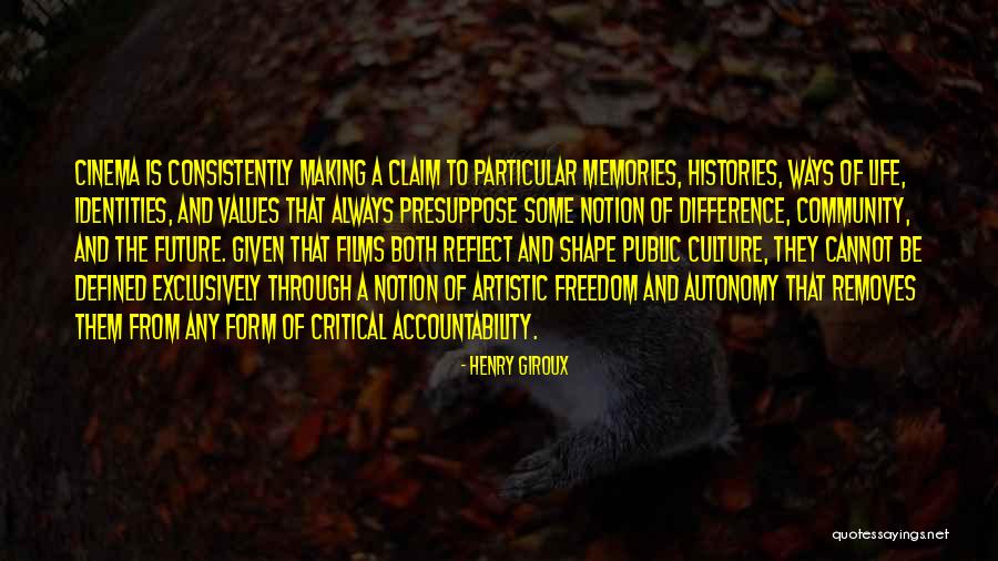 Henry Critical Quotes By Henry Giroux