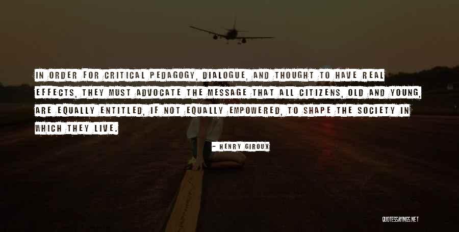 Henry Critical Quotes By Henry Giroux Henry Critical Quotes By Henry Giroux