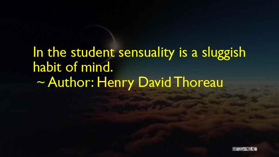 Henry David Quotes By Henry David Thoreau