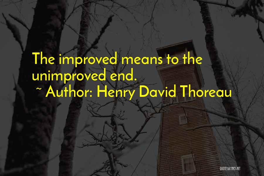 Henry David Thoreau Environment Quotes By Henry David Thoreau