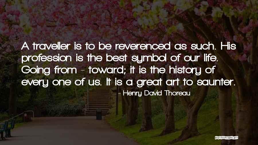 Henry David Thoreau History Quotes By Henry David Thoreau