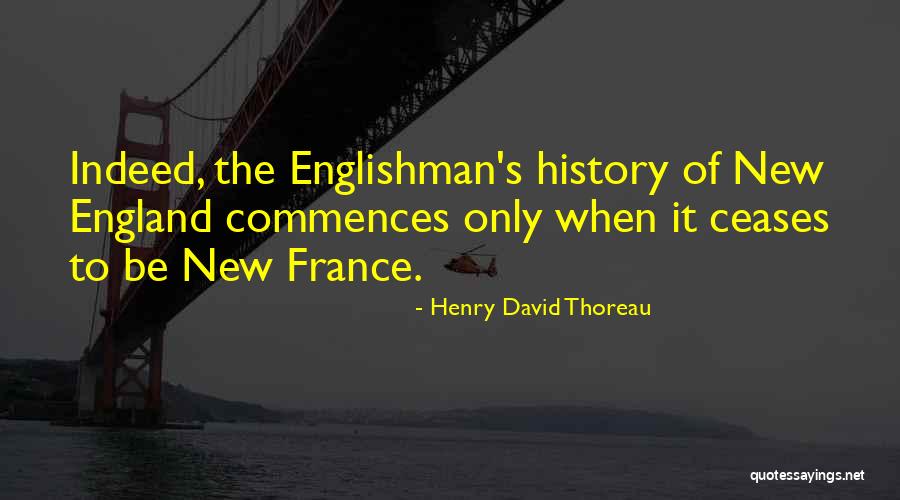 Henry David Thoreau History Quotes By Henry David Thoreau