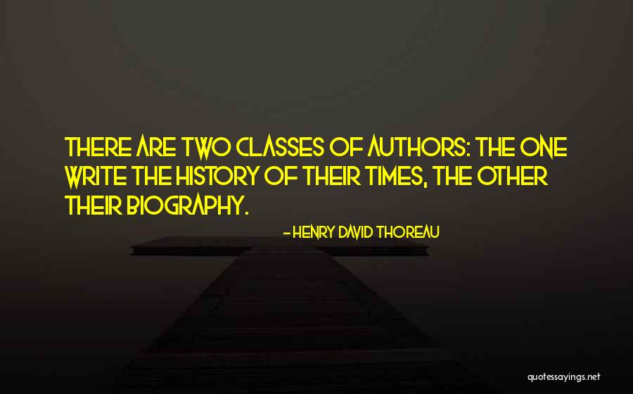 Henry David Thoreau History Quotes By Henry David Thoreau