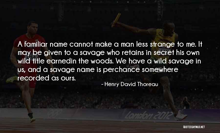 Henry David Thoreau Quotes 1118703