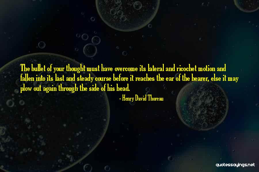 Henry David Through Quotes By Henry David Thoreau Henry David Through Quotes By Henry David Thoreau