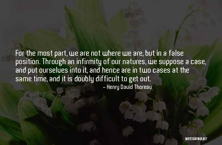 Henry David Through Quotes By Henry David Thoreau Henry David Through Quotes By Henry David Thoreau
