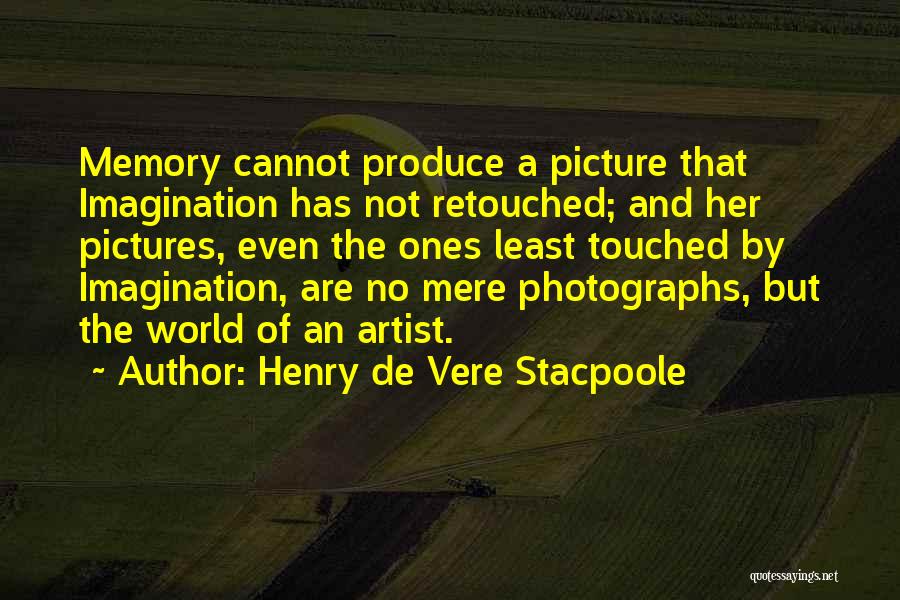 Henry De Vere Stacpoole Quotes 1288947