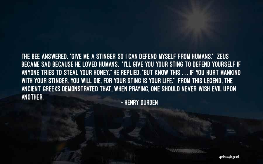 Henry Durden Quotes 727600