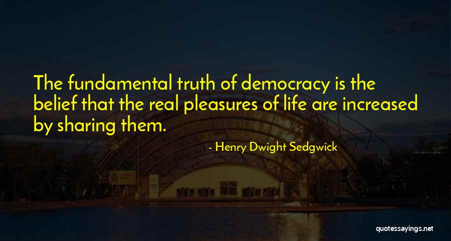 Henry Dwight Sedgwick Quotes 1125278