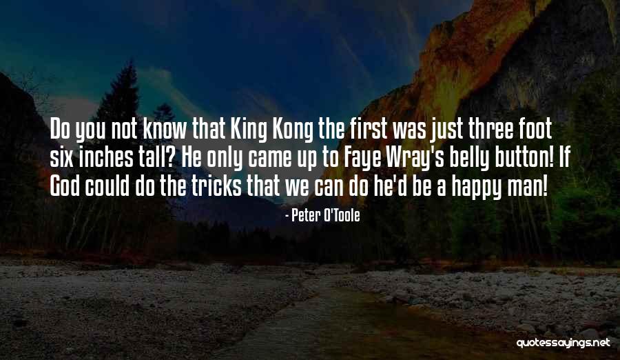 Henry E. Huntington Quotes By Peter O'Toole Henry E. Huntington Quotes By Peter O'Toole