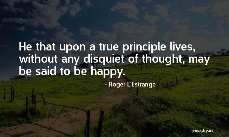 Henry E. Huntington Quotes By Roger L'Estrange Henry E. Huntington Quotes By Roger L'Estrange