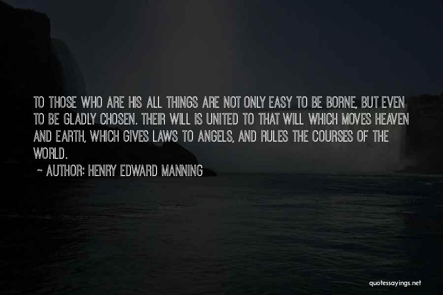 Henry Edward Manning Quotes 462508