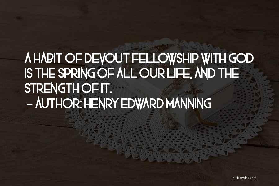 Henry Edward Manning Quotes 804398