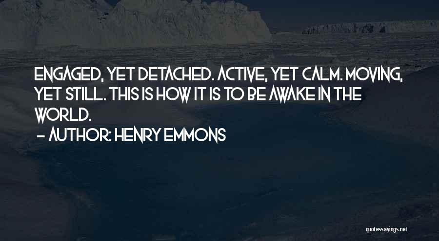 Henry Emmons Quotes 2028466